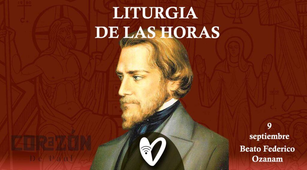 LH- Beato Federico Ozanam 9 de Septiembre