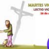 Martes- Lectio Vicentina 28 de mayo